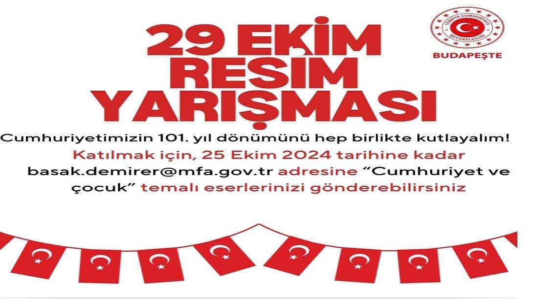 29 EKİM CUMHURİYET BAYRAMI RESİM YARIŞMASI